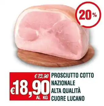 Banco Fresco PROSCIUTTO COTTO NAZIONALE ALTA QUALITÀ CUORE LUCANO offerta