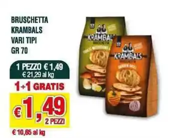 Banco Fresco BRUSCHETTA KRAMBALS VARI TIPI GR 70 offerta