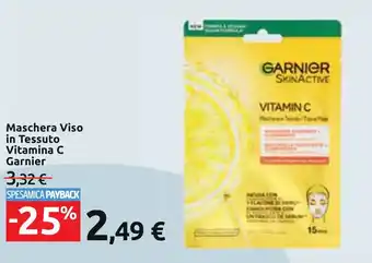 Carrefour Maschera Viso in Tessuto Vitamina C Garnier offerta