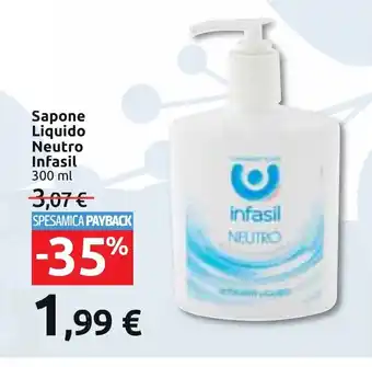 Carrefour Sapone Liquido Neutro Infasil 300 ml offerta