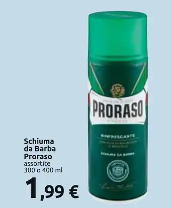 Carrefour Schiuma da Barba Proraso assortite 300 o 400 ml offerta
