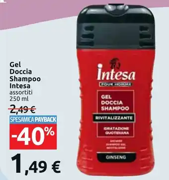Carrefour Gel Doccia Shampoo Intesa assortiti 250 ml offerta