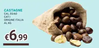 CASTAGNE CAL.55/60 CAT.I ORIGINE ITALIA AL KG