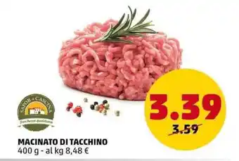 PENNY SAPOR di CASCINA MACINATO DI TACCHINO 400 g offerta