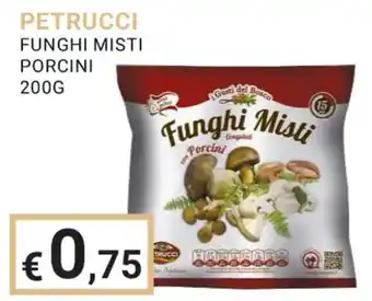 Eté PETRUCCI FUNGHI MISTI PORCINI 200g offerta