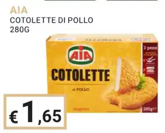 Eté AIA COTOLETTE DI POLLO 280 g offerta