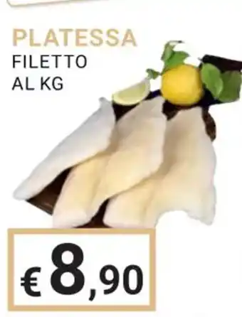 Eté PLATESSA FILETTO AL KG offerta