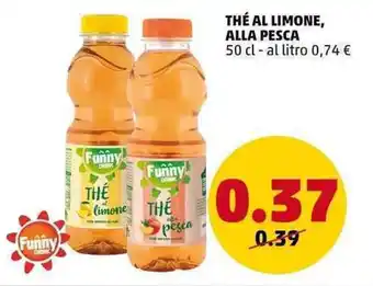 PENNY Funny THÉ AL LIMONE, ALLA PESCA 50 cl offerta