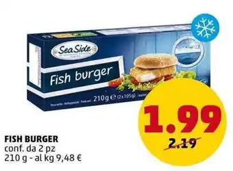 PENNY FISH BURGER conf. da 2 pz 210 g offerta