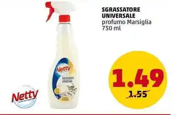 PENNY Netty SGRASSATORE UNIVERSALE profumo Marsiglia 750 ml offerta
