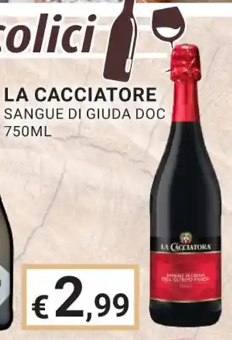 Eté LA CACCIATORE SANGUE DI GIUDA DOC 750ML offerta