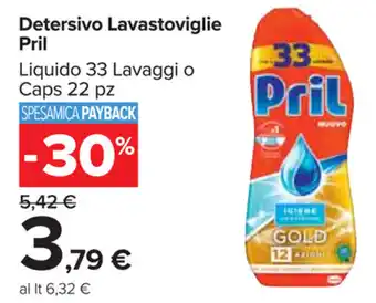 Carrefour Market Pril Detersivo Lavastoviglie 33 Lavaggi o 22pz offerta