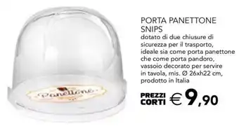 PORTA PANETTONE SNIPS