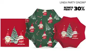 Esselunga LINEA PARTY GNOMI* offerta