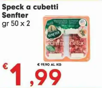 Despar Speck a cubetti Senfter gr 50 x 2 offerta