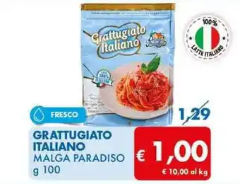 MD Discount GRATTUGIATO ITALIANO MALGA PARADISO g 100 offerta