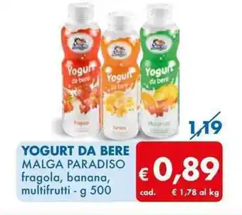 MD Discount YOGURT DA BERE MALGA PARADISO fragola, banana, multifrutti - g 500 offerta