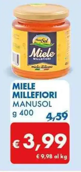 MD Discount MIELE MILLEFIORI MANUSOL g 400 offerta