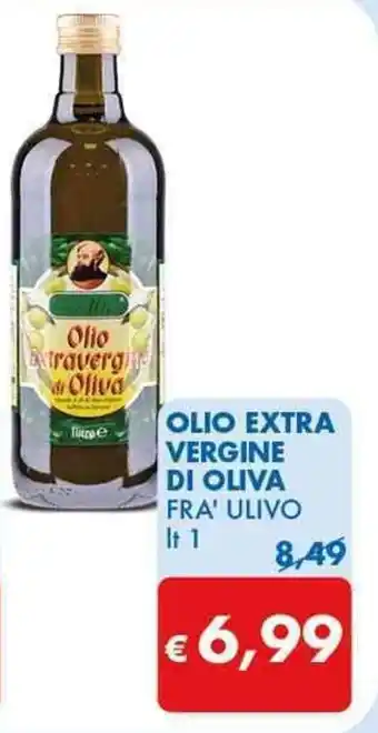 MD Discount OLIO EXTRA VERGINE DI OLIVA FRA' ULIVO lt 1 offerta