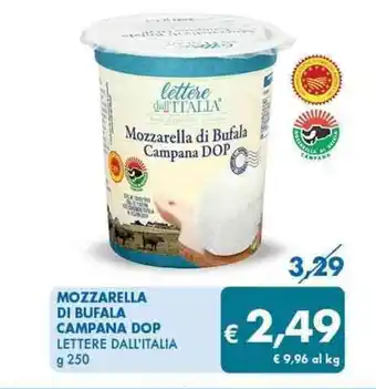 MD Discount MOZZARELLA DI BUFALA CAMPANA DOP LETTERE DALL'ITALIA g 250 offerta