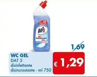 MD Discount WC GEL DAT 5 disinfettante disincrostante - ml 750 offerta