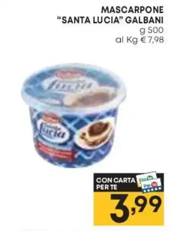 Pam MASCARPONE "SANTA LUCIA" GALBANI g 500 offerta