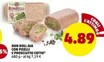 PENNY Aia Bon Roll Con Piselli E Prosciutto Cotto offerta