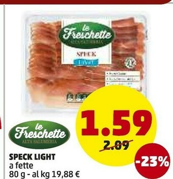 PENNY Le freschette Speck Light offerta