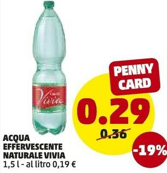 PENNY Vivia Acqua Effervescente Naturale 1500 Ml offerta