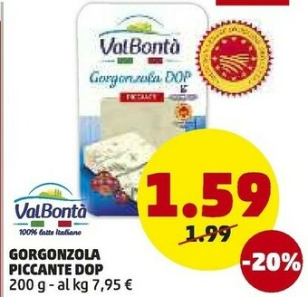 PENNY ValBontà - Gorgonzola Piccante 200 G(ml) offerta