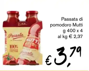 èccoMI Passata di pomodoro Mutti g 400 x 4 offerta