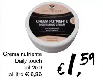 Crema nutriente Daily touch ml 250