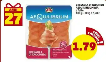 PENNY Aia Bresaola Di Tacchino Aequilibrium offerta