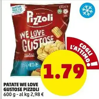 PENNY Pizzoli Patate We Love Gustose offerta