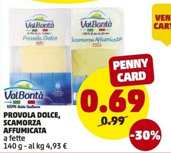 PENNY Valbontà Scamorza Affumicata offerta