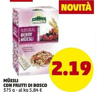 PENNY Muesli Con Frutti Di Bosco offerta