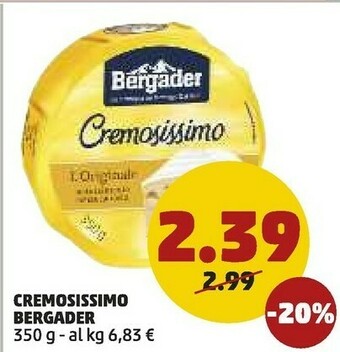 PENNY Bergader Cremosissimo L'Originale 350 G(ml) offerta