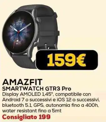 Euronics AMAZFIT SMARTWATCH GTR3 Pro offerta