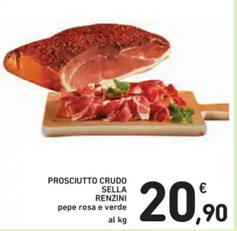 Spazio Conad Renzini Prosciutto Crudo Sella offerta