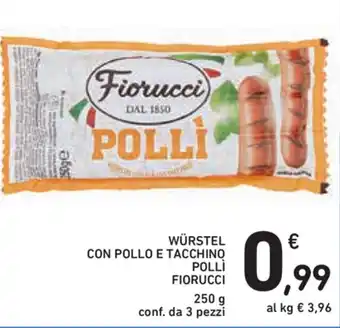 Spazio Conad Fiorucci Würstel con Pollo e Tacchino Pollì 3pz 250g offerta