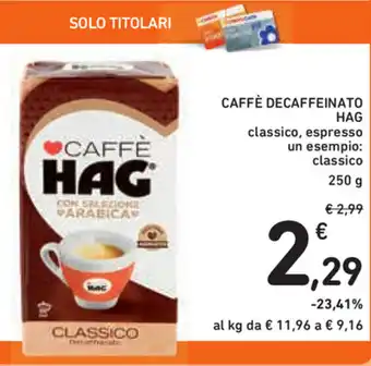 Hag Caffè Decaffeinato 250g