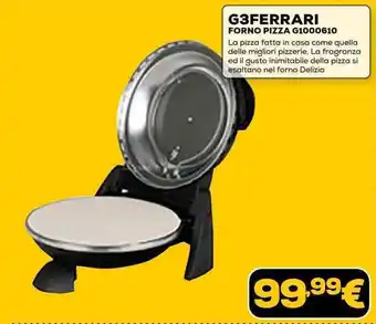 Euronics G3FERRARI FORNO PIZZA G1000610 offerta