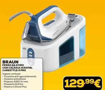 Euronics BRAUN FERRO DA STIRO CON CALDAIA IS3157BL CARESTYLE 3 PRO offerta