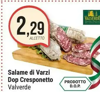 Supermercati Gulliver Valverde Salame Di Varzi Dop Cresponetto offerta