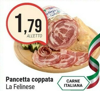 Supermercati Gulliver La felinese Pancetta Coppata offerta