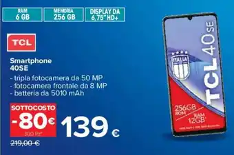 Carrefour TCL Smartphone 40SE offerta