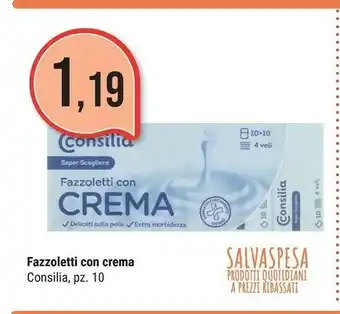 Supermercati Gulliver Consilia Fazzoletti Con Crema offerta