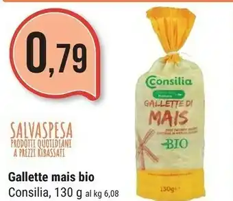 Supermercati Gulliver Consilia Gallette Mais Bio offerta