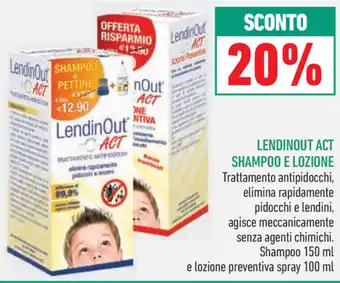 20% Sconto Lendinout Act Shampoo e Lozione 150ml/100ml
