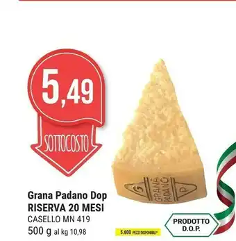Supermercati Gulliver Grana Padano Dop Riservs 28 Mesi offerta